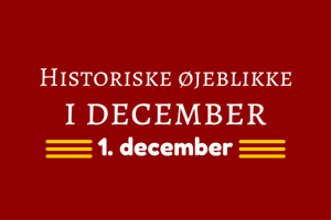 Historiske øjeblikke 1. december