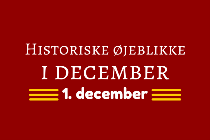 Historiske øjeblikke 1. december