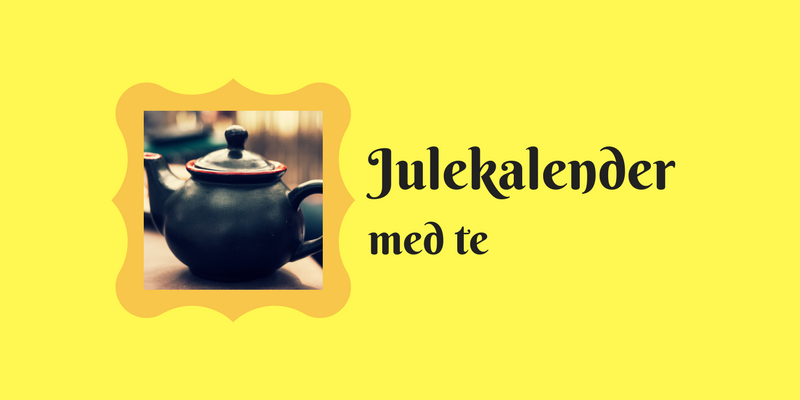 Julekalender med te Julekalender med te